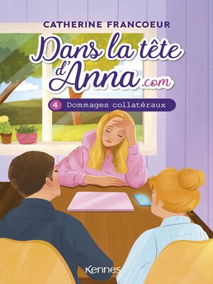 cover image of Dans la tête d'Anna.com T04